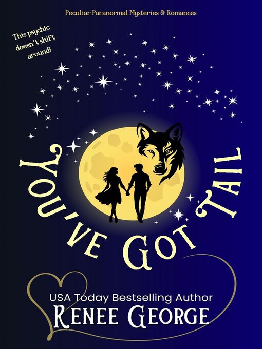 Title details for You've Got Tail by Renee George - Available